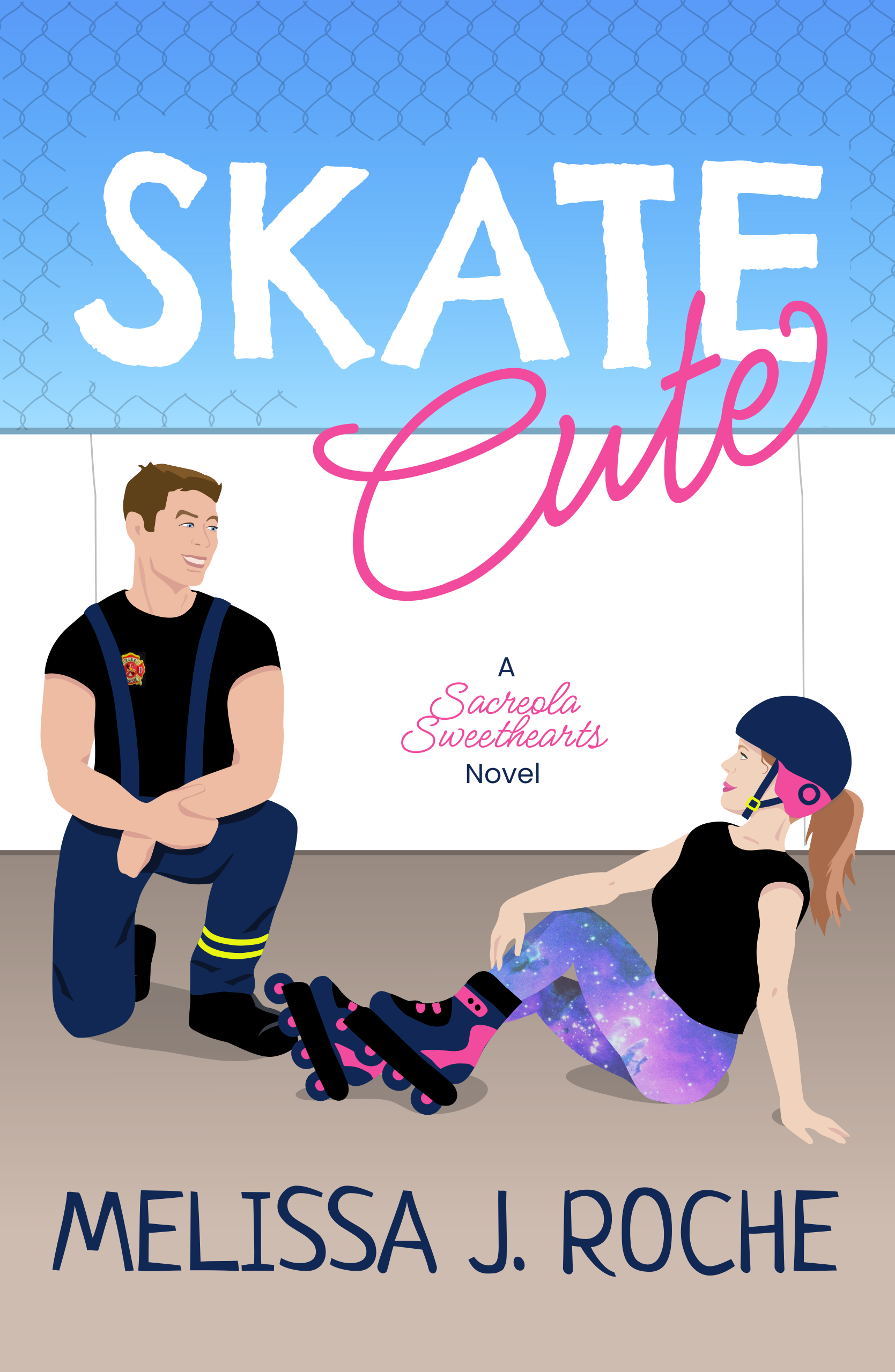 Skate Cute (Sacreola Sweethearts, #1) by Melissa J. Roche | Goodreads