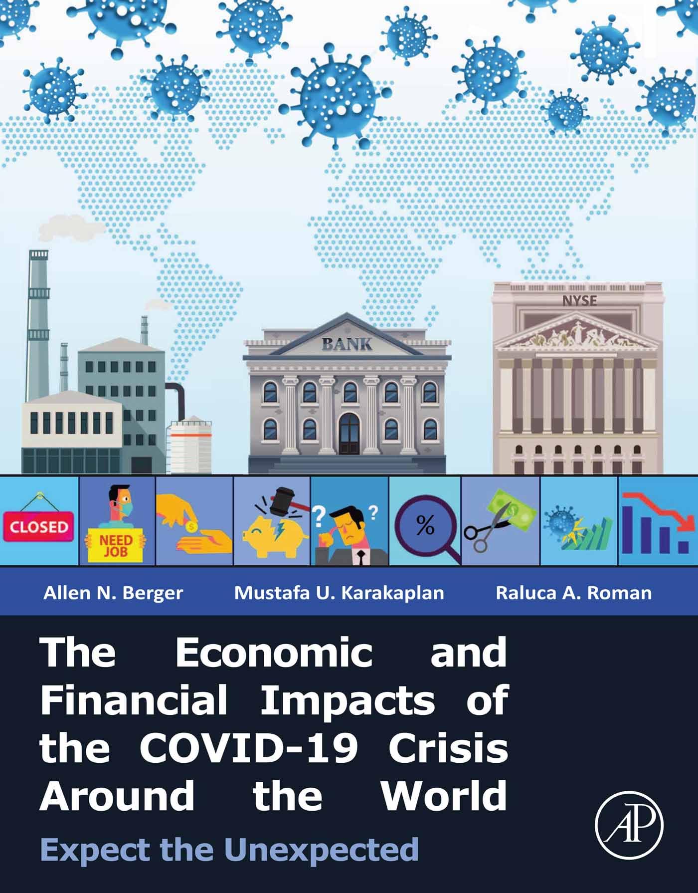 The Economic and Financial Impacts of the COVID-19 Crisis Around the ...
