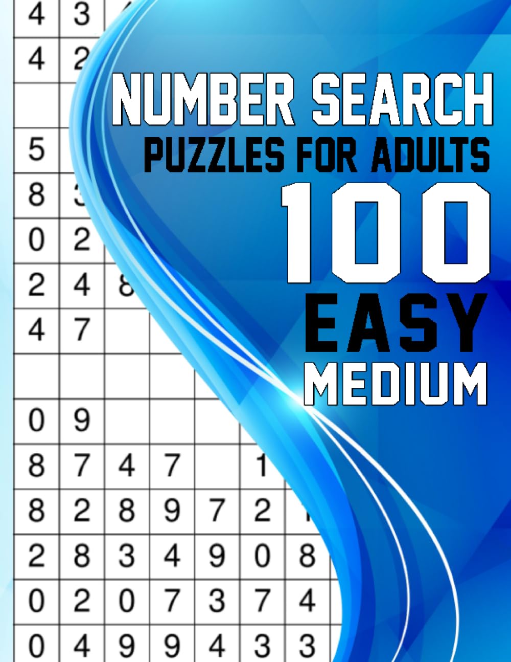 100 EasyMedium Number Search Puzzles For Adults These arithmetic