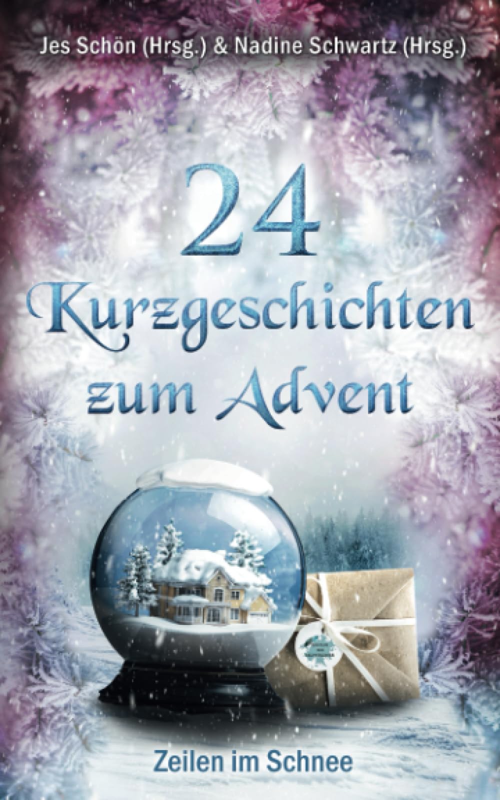 24 Kurzgeschichten zum Advent: Zeilen im Schnee