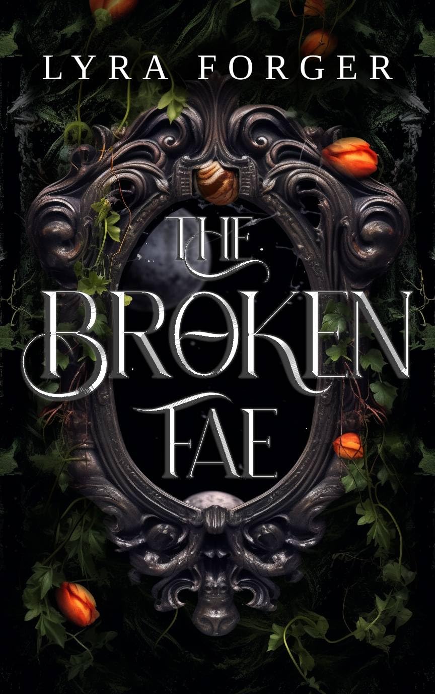 The Broken Fae: The Originals Of Grimm Academy - a House of Lycan Prequel