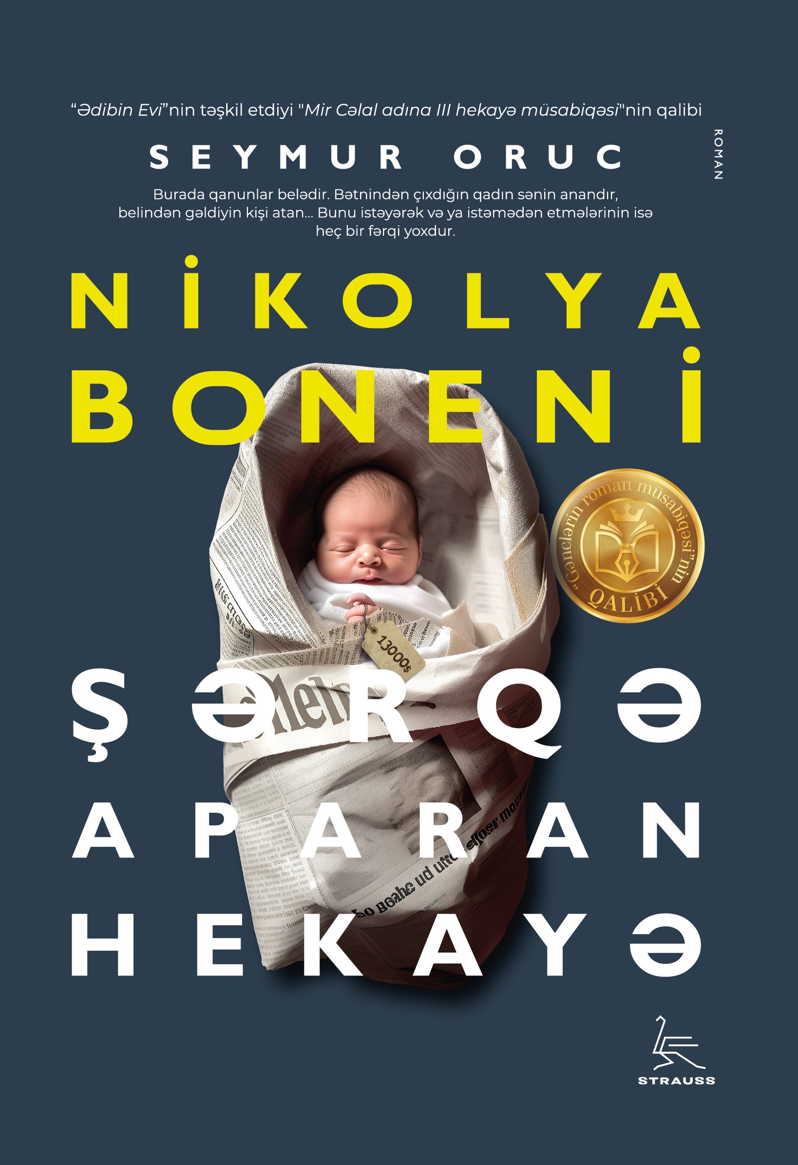Nikolya Boneni Şərqə aparan hekayə