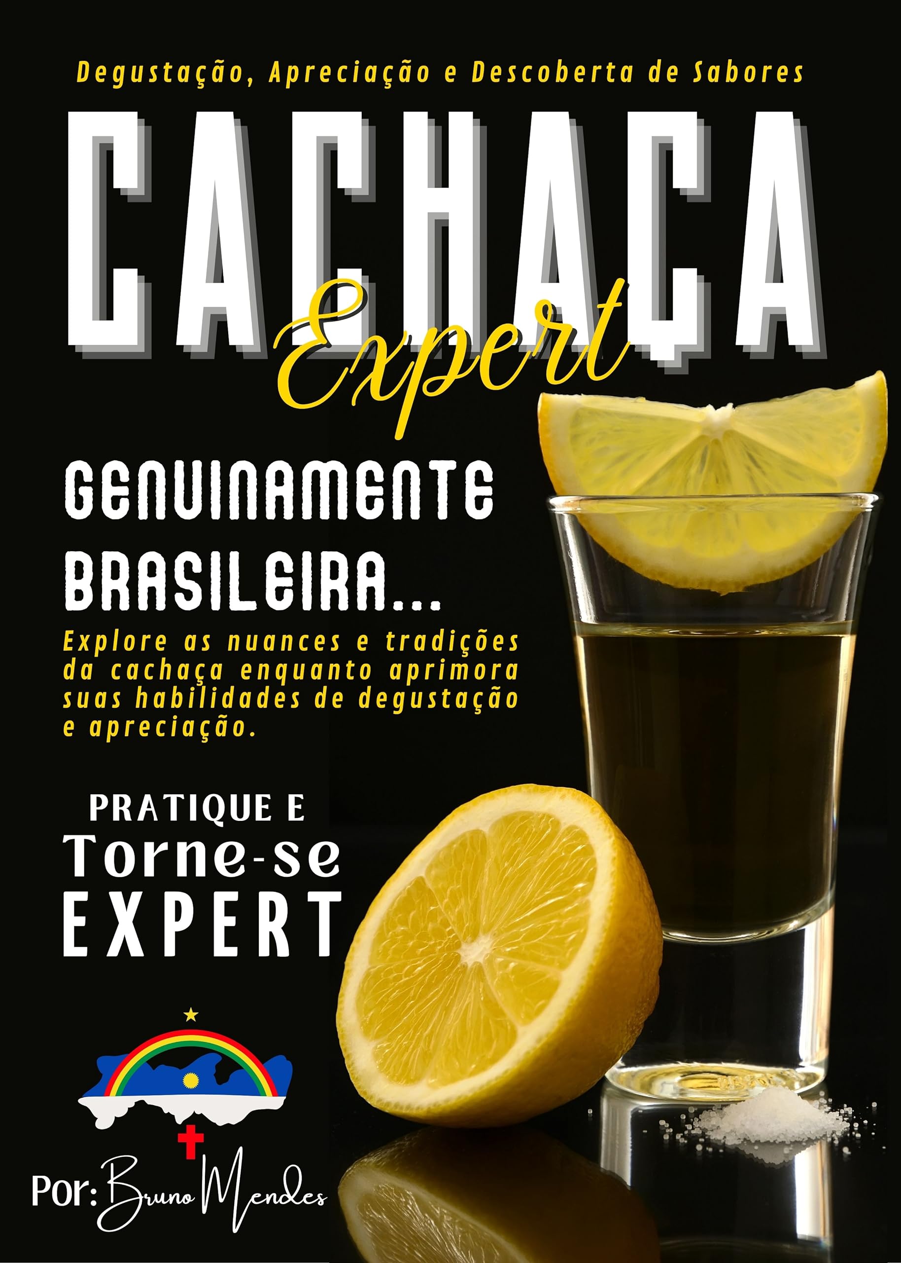 Cachaça Expert Guia completo para degustação de cachaça! Explore as