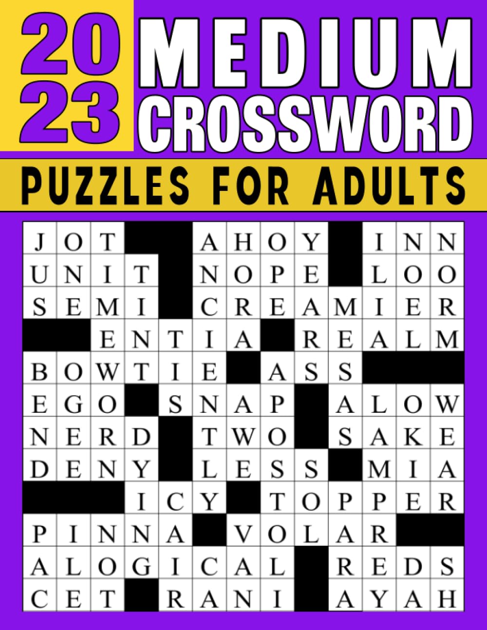 2023 Medium Crossword Puzzles for Adults This Interesting Collection of Crossword Puzzles Will 2023 Medium Crossword Puzzles for Adults This Interesting Collection of Crossword Puzzles Will