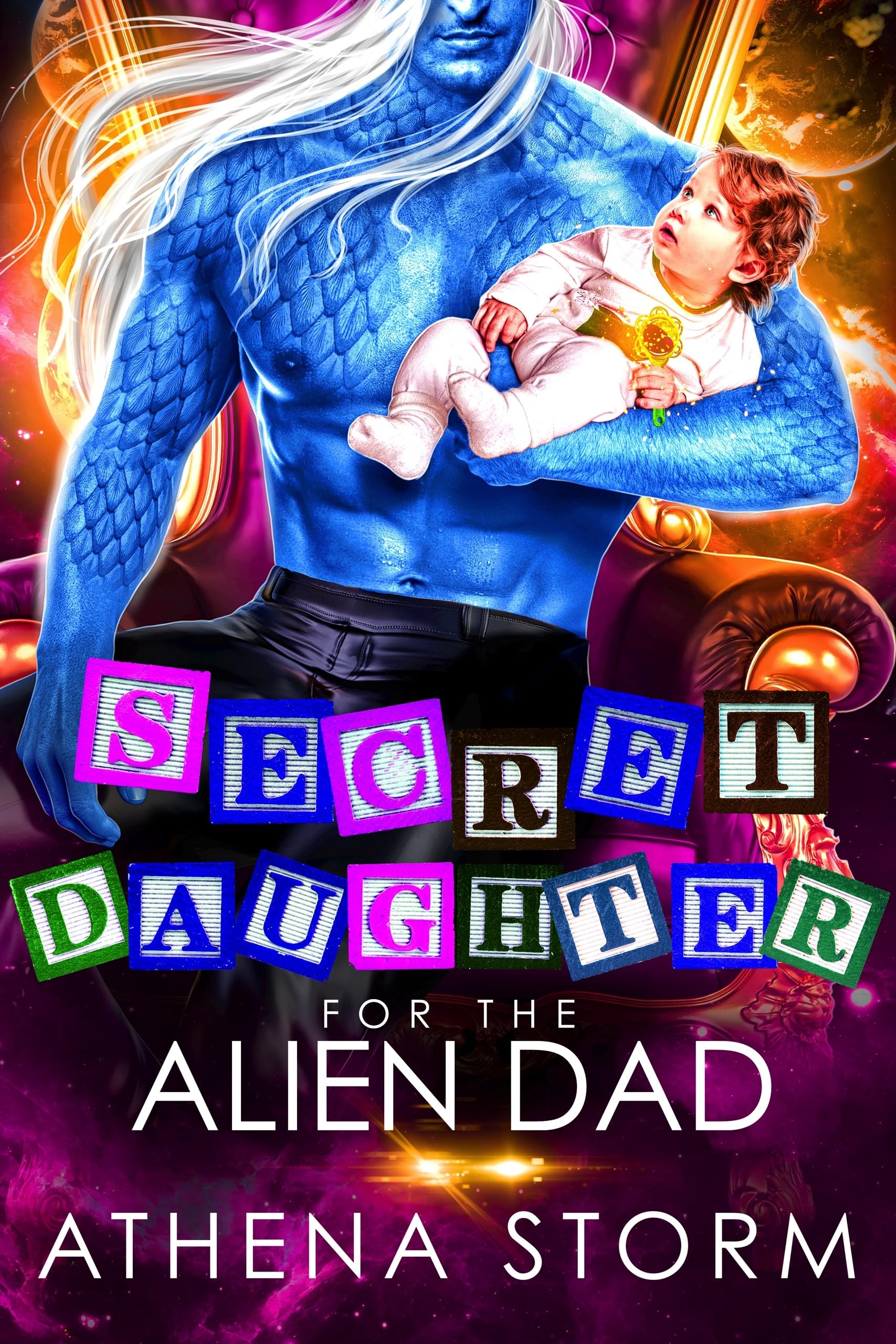 Secret Daughter for the Alien Dad