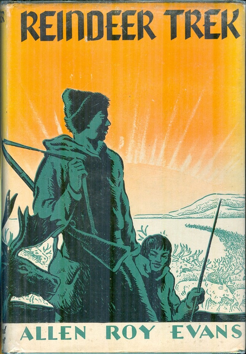 Reindeer Trek by Allen Roy Evans | Goodreads