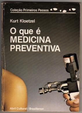 O Que É Medicina Preventiva book cover