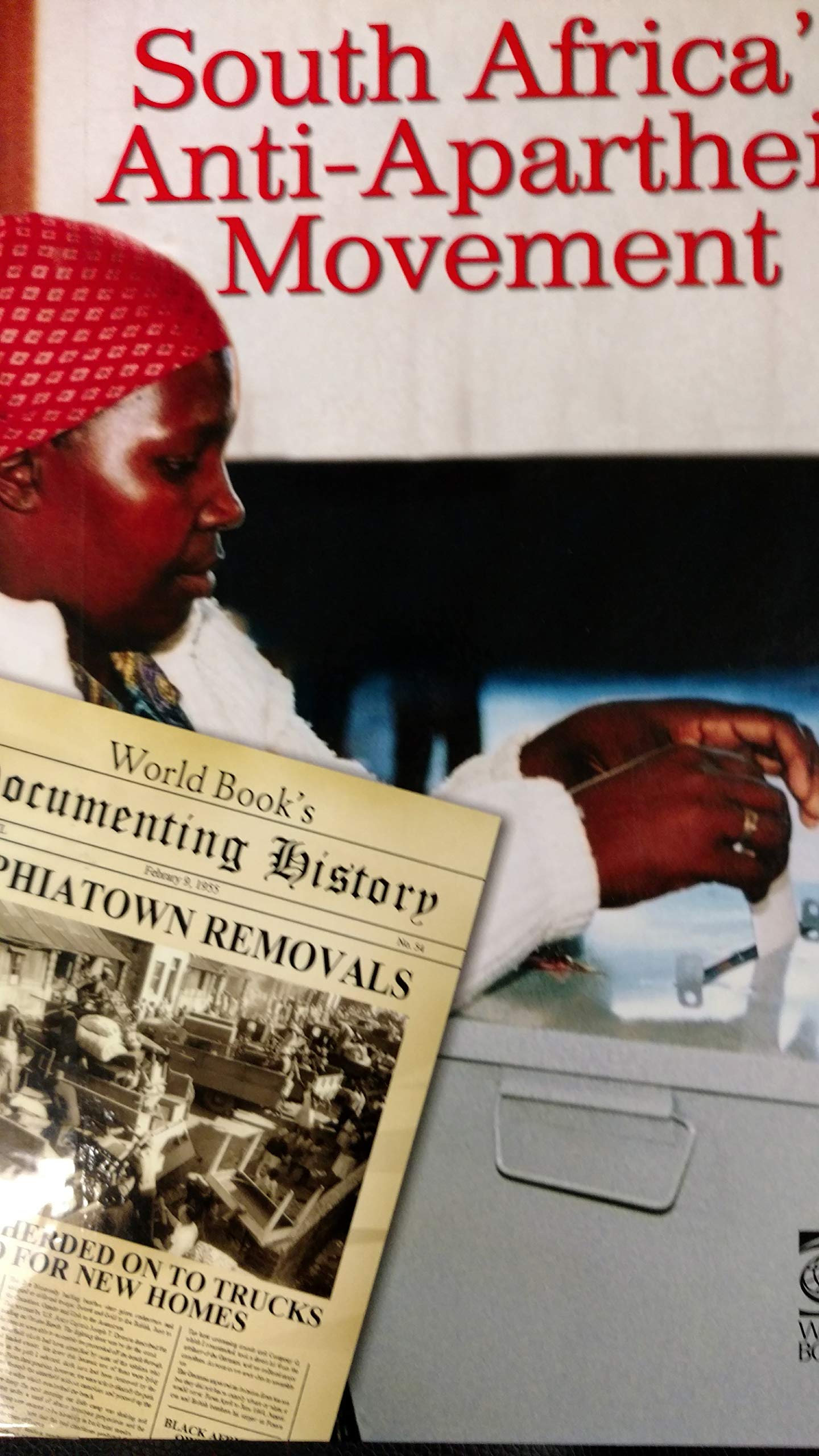 South Africa's Anti-Apartheid Movement by World Book, Inc. | Goodreads