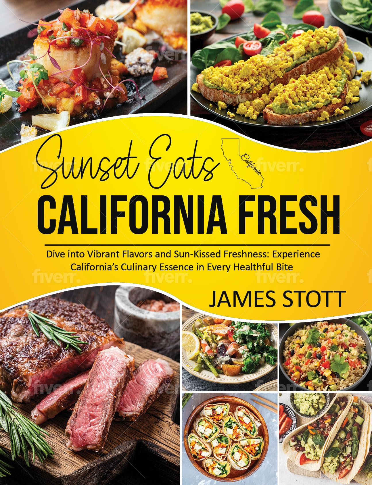 Sunset Eats : California Fresh