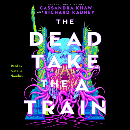 The Dead Take the A Train (Carrion City, #1)