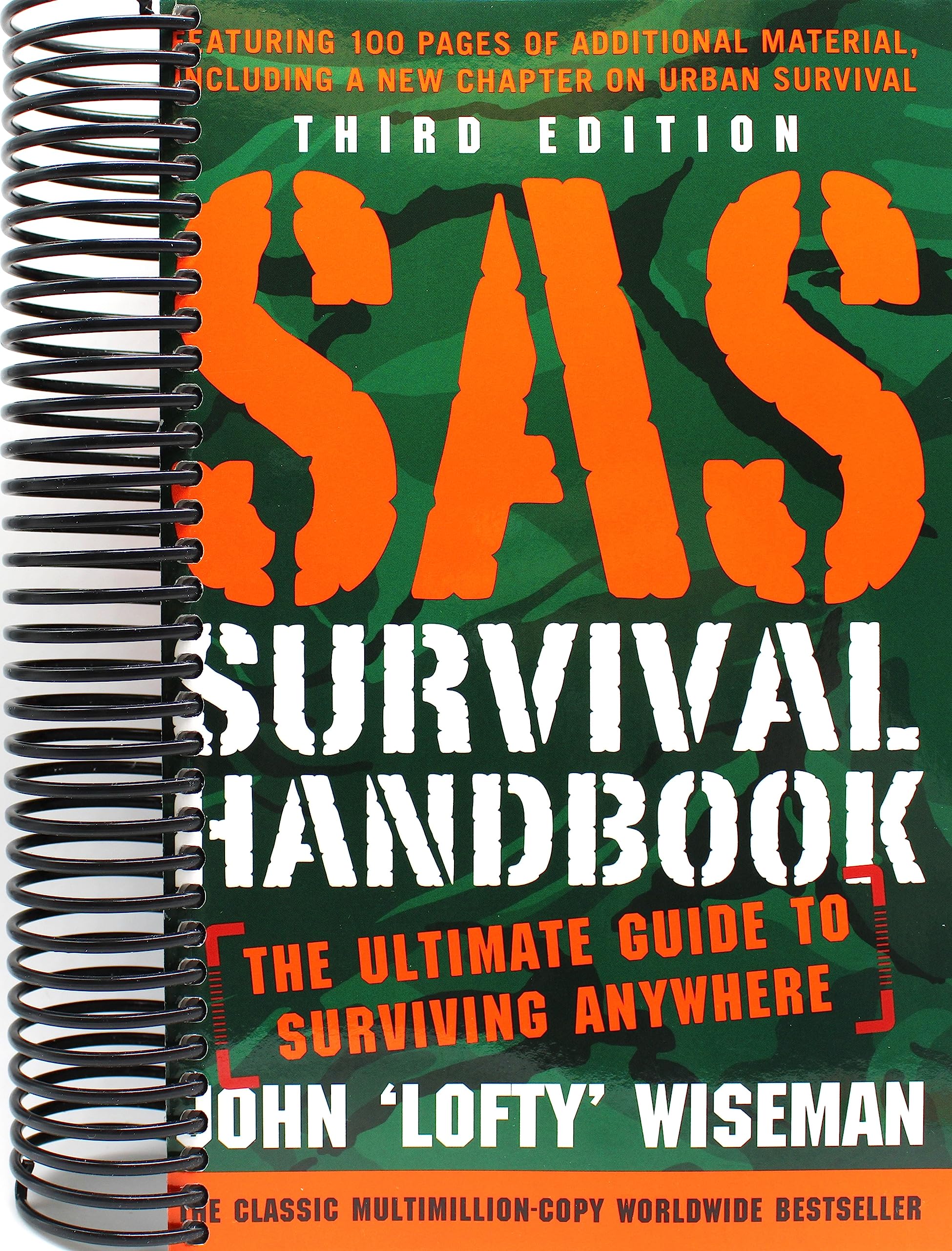 SAS Survival Handbook, Third Edition The Ultimate Guide to Surviving