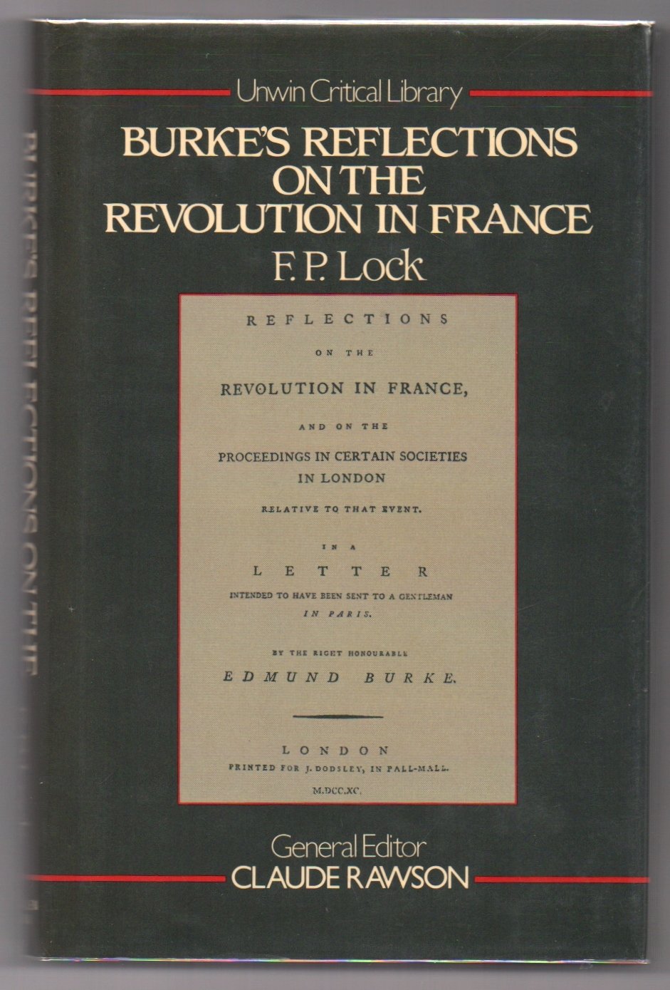 Burke's Reflections on the Revolution in France by F.P. Lock Goodreads