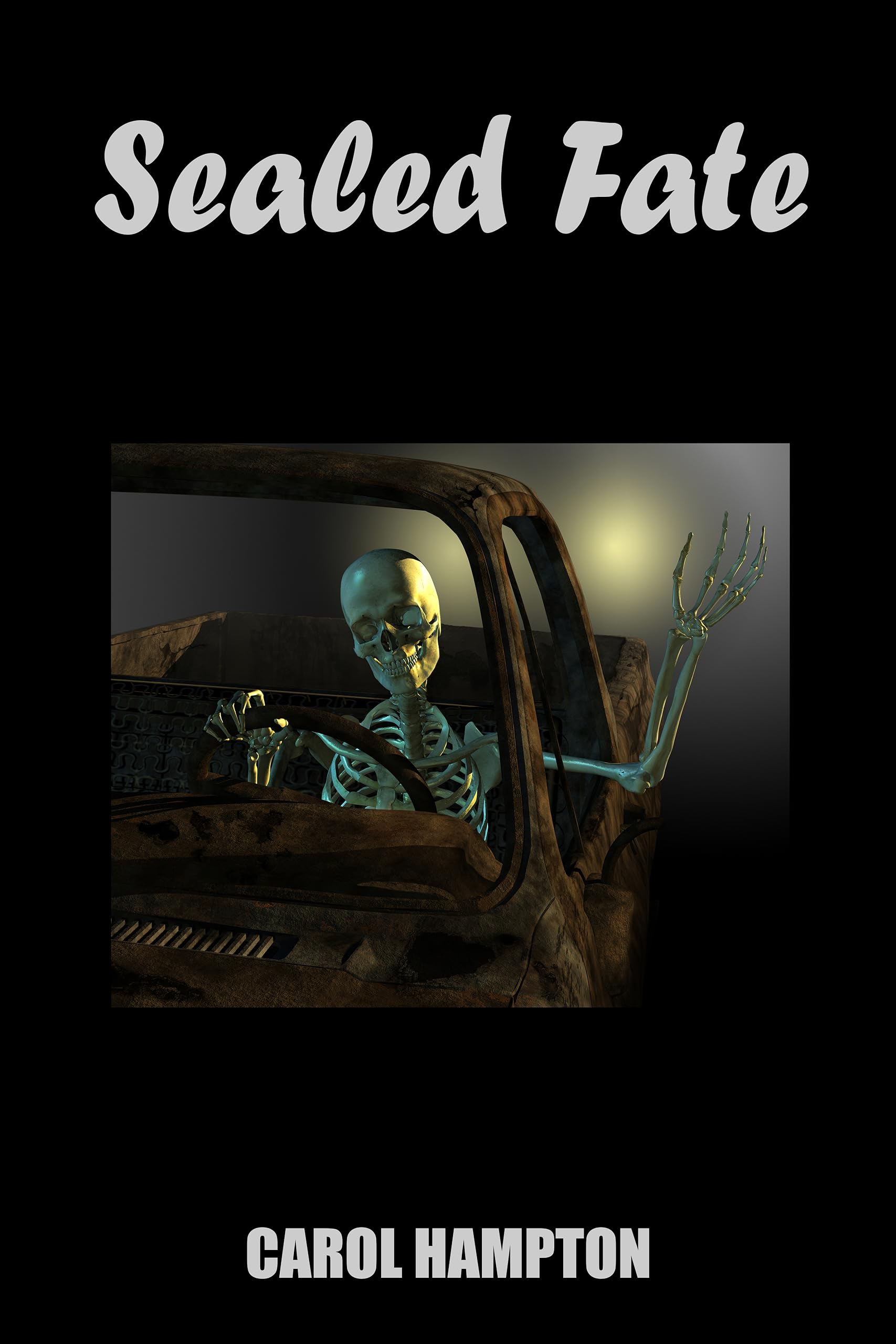 Sealed Fate by Carol Hampton Goodreads