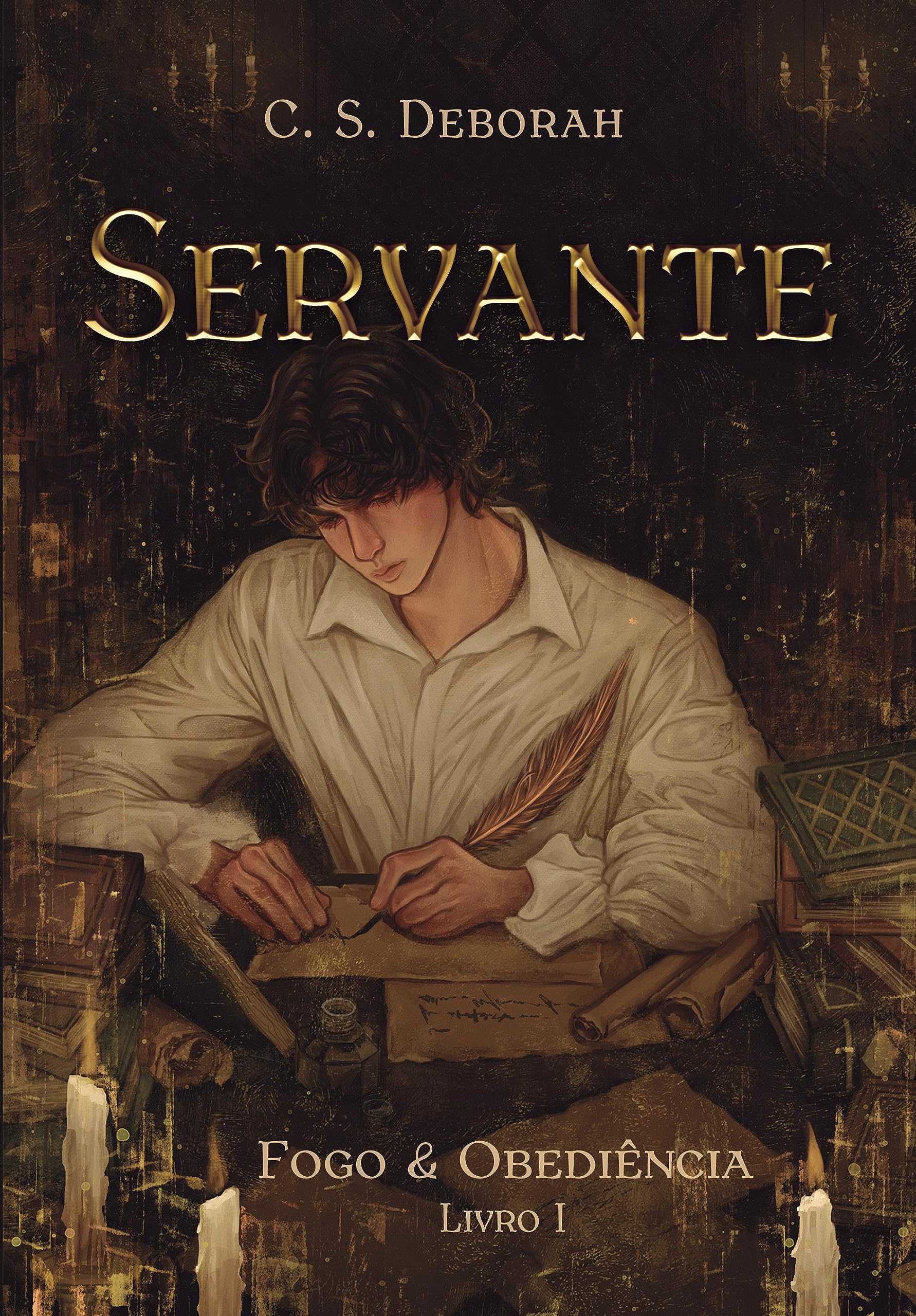 Servante I: Fogo & Obediência