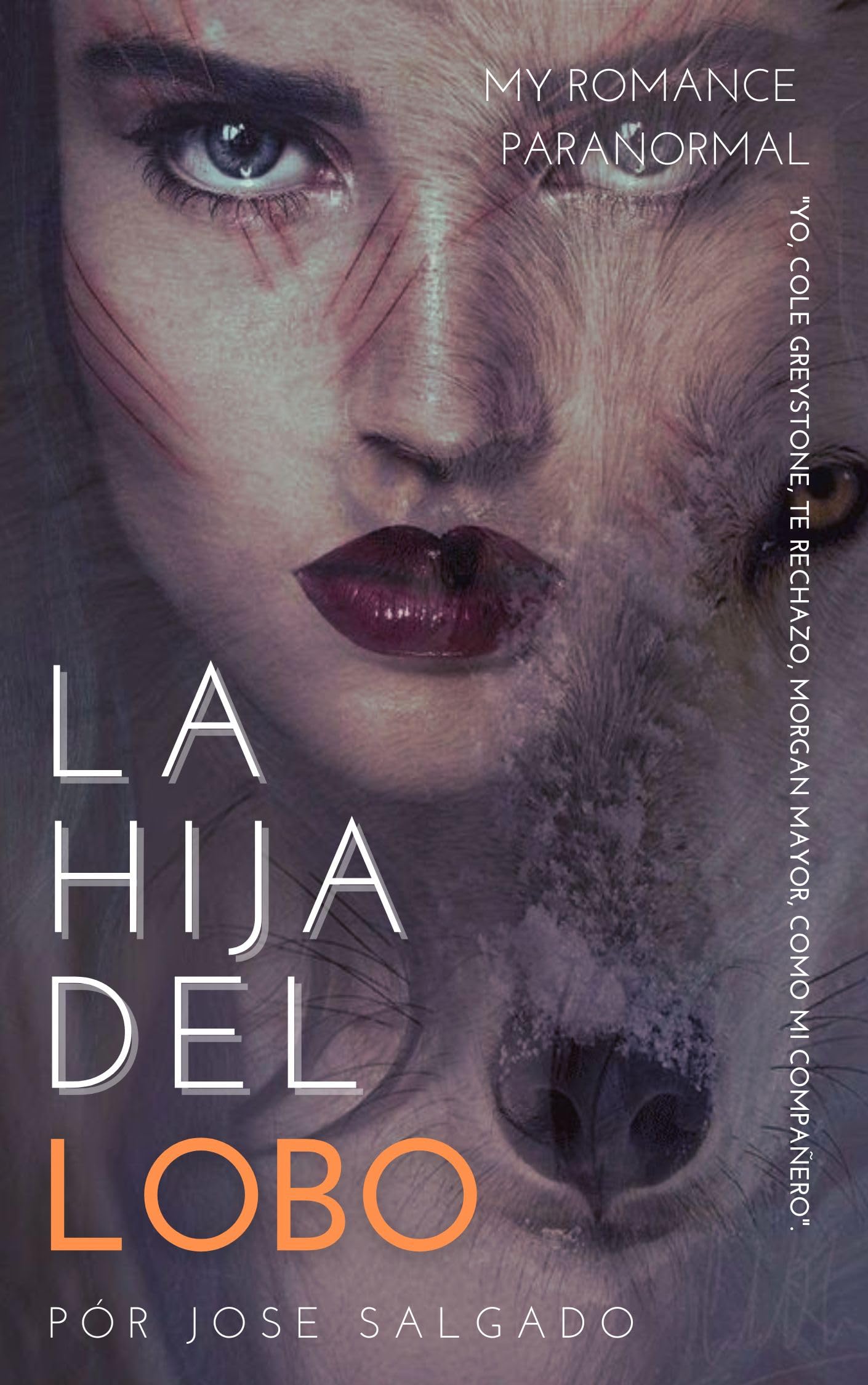La hija del lobo (Spanish Edition) by José Salgado Goodreads