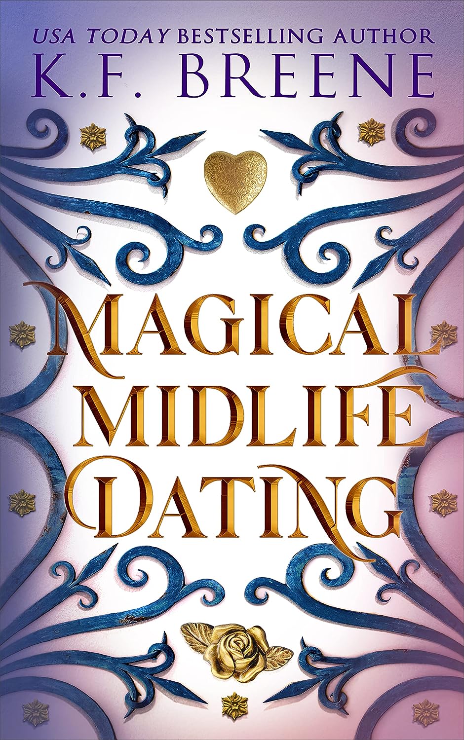 Magical Midlife Dating (Leveling Up, #2)