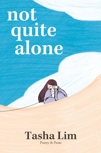 Not Quite Alone