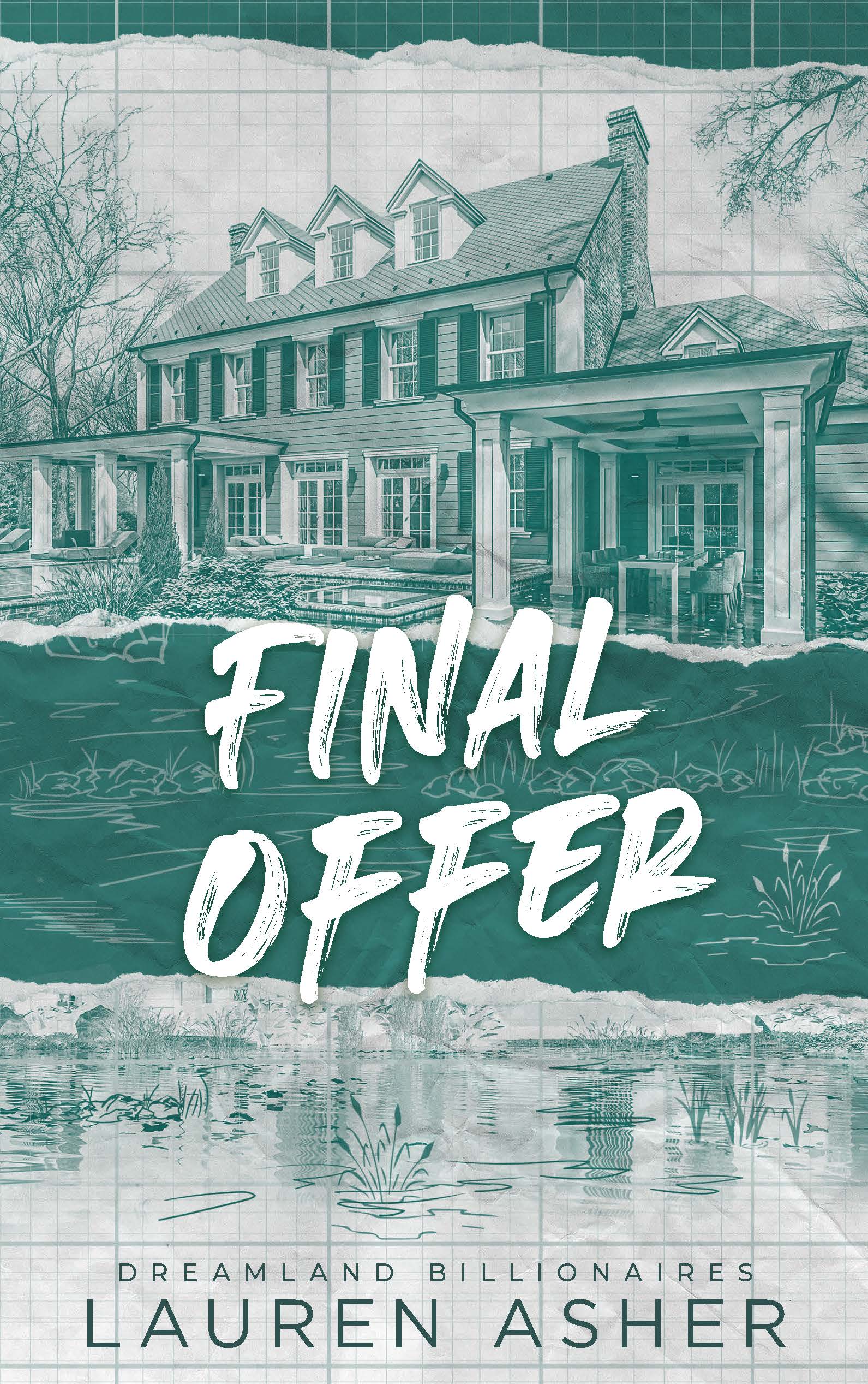 Final Offer (Dreamland Billionaires, #3)