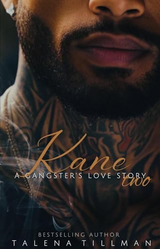 Kane: A Gangster's Love Story Two