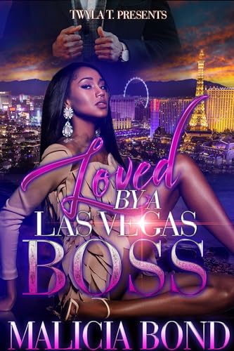 Loved By A Las Vegas Boss