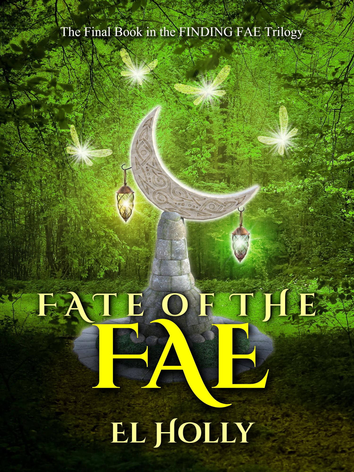 Fate of the Fae by El Holly | Goodreads