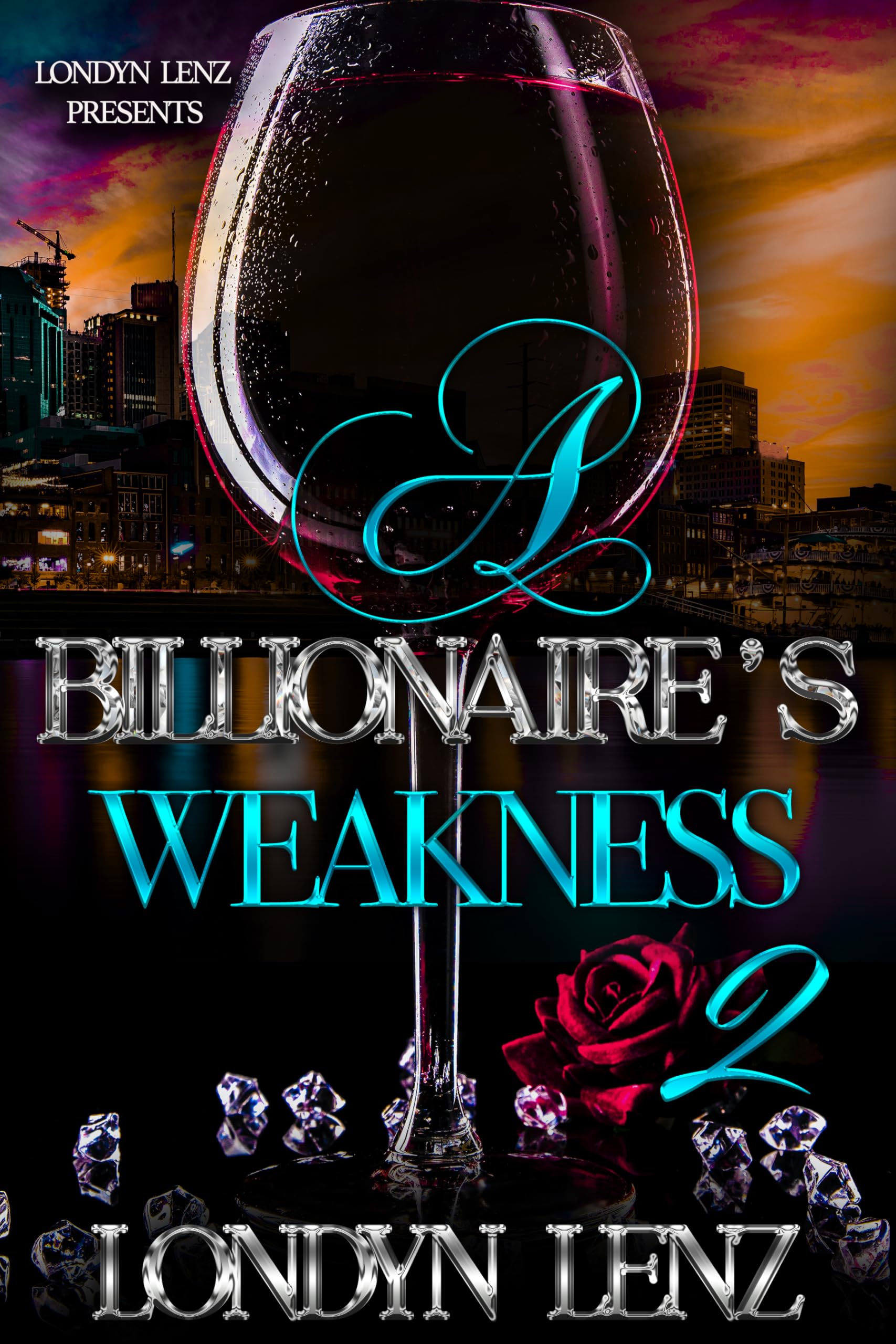 A Billionaire's Weakness 2