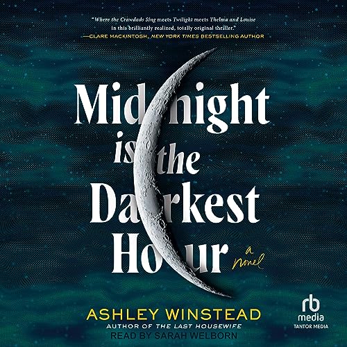 Midnight Is the Darkest Hour