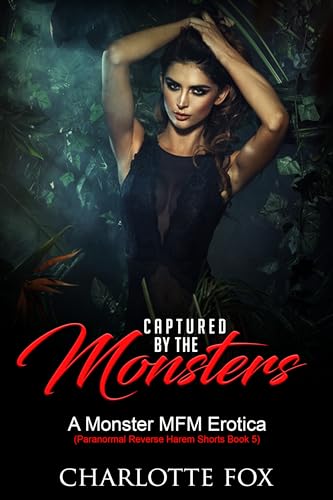 Captured by the Monsters