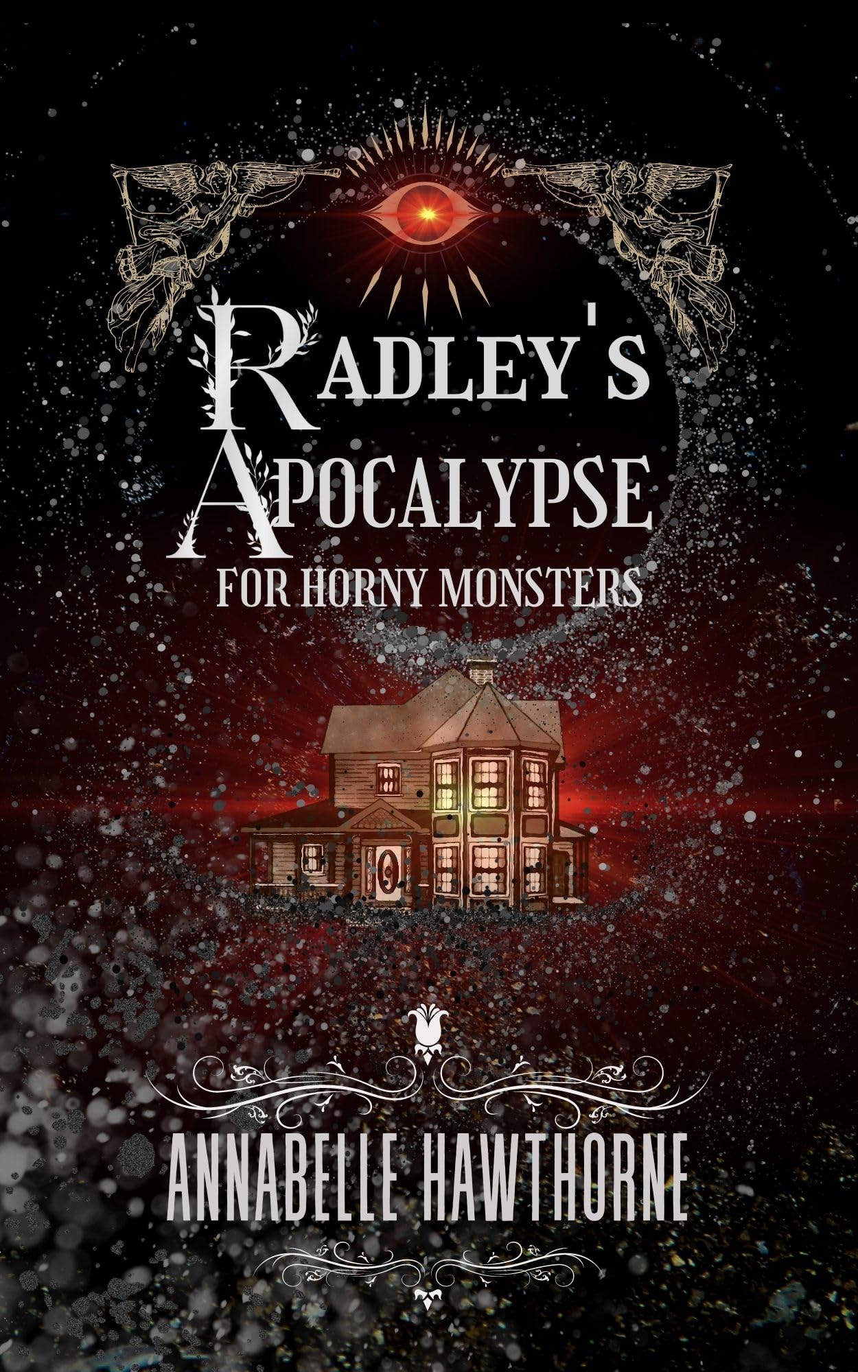 Radley's Apocalypse for Horny Monsters book cover