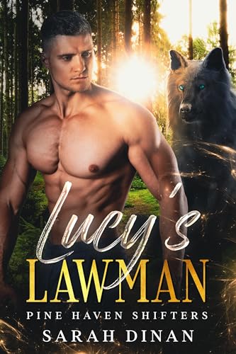 Lucy's Lawman: An Instalove Fated Mates Shifter Romance