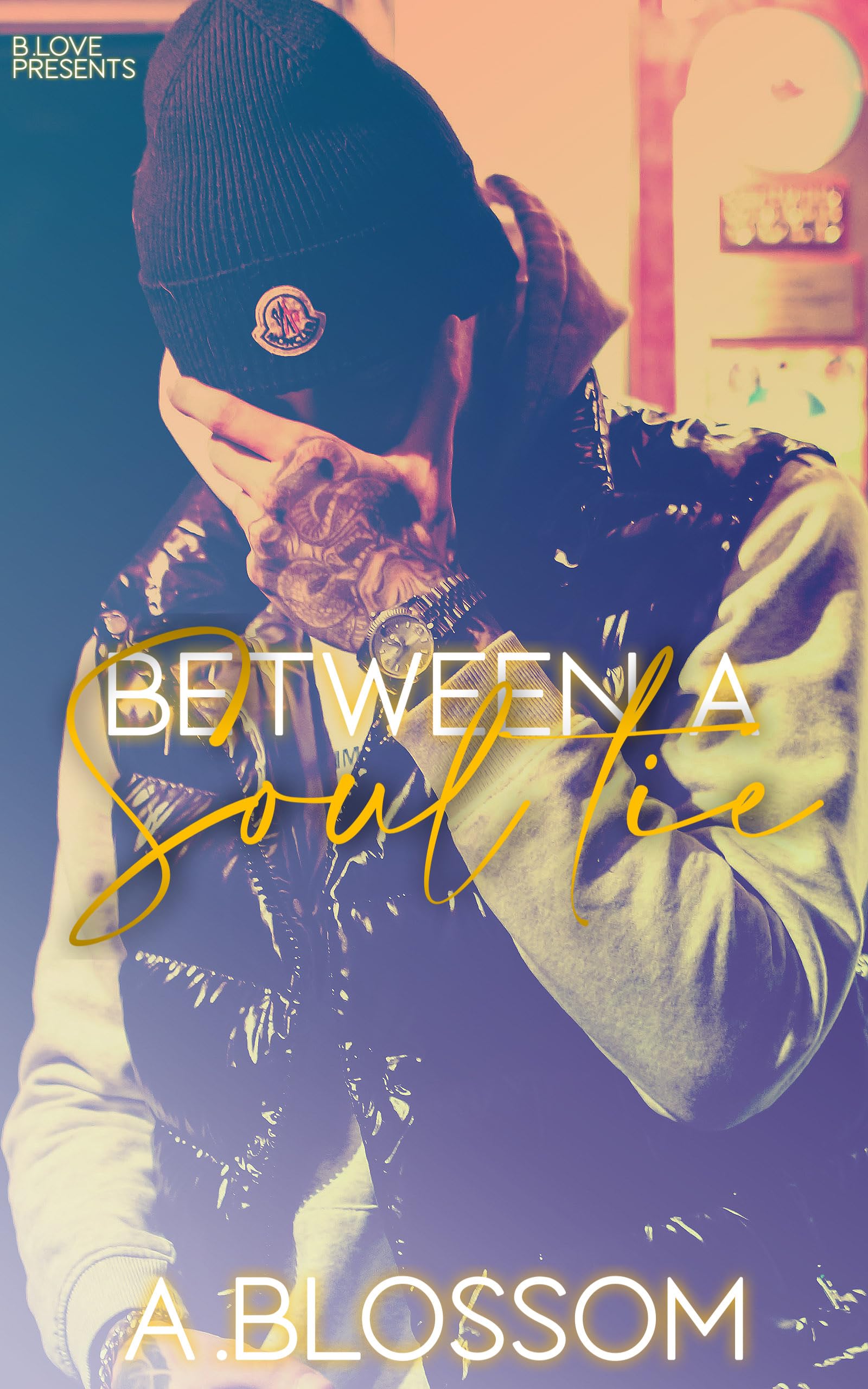 Between A Soul Tie