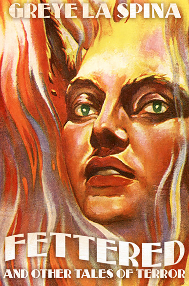 Fettered and Other Tales of Terror