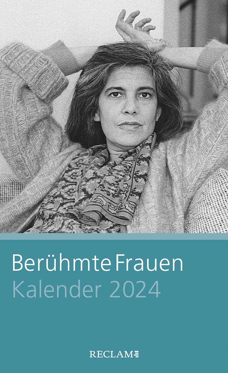 Berühmte Frauen. Kalender 2024 by Philipp, jun. GmbH, Verlag Reclam