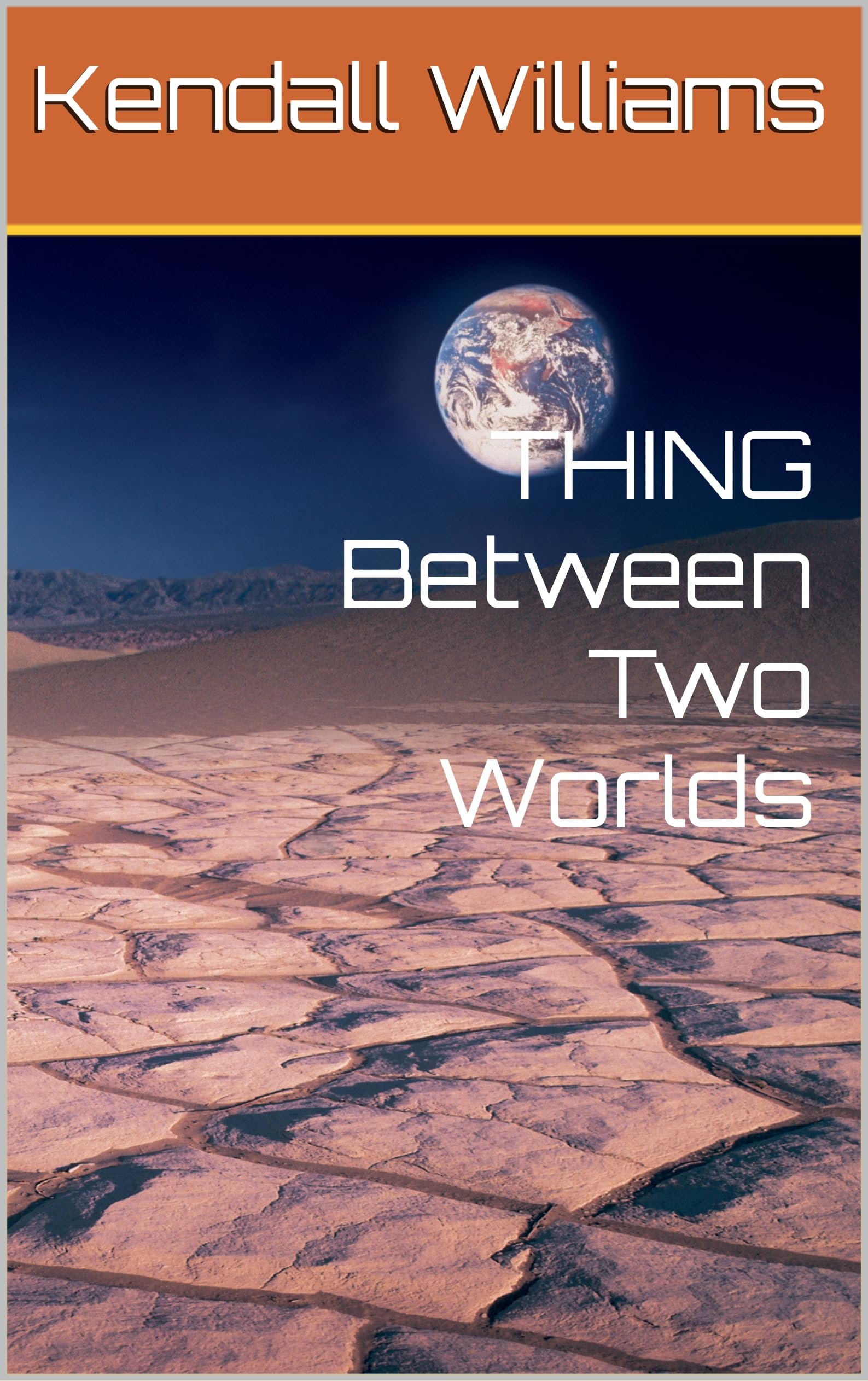 Between Two Worlds
