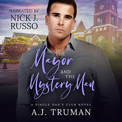 The Mayor and the Mystery Man