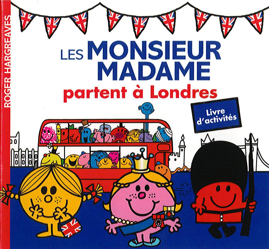Les Monsieur Madame partent à Londres - Livre d'activités book cover