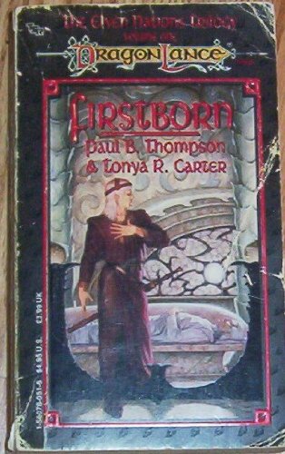 Dragon Lance Firstborn (Volume 1 of The Eleven Nations Trilogy)