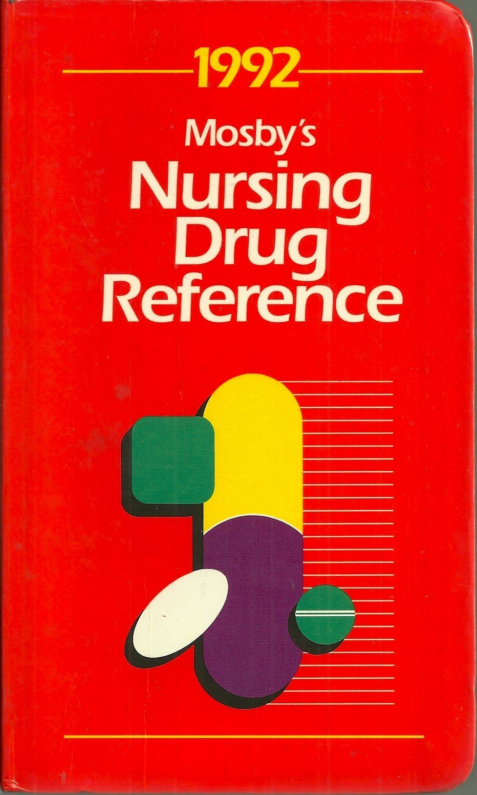 Mosbys Nursing Drug Reference 1992 by Linda SkidmoreRoth Goodreads