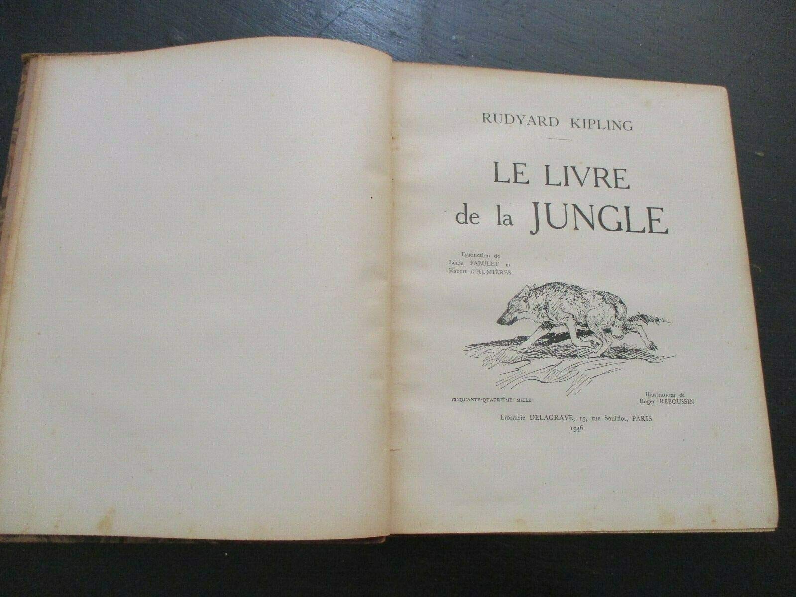 The Jungle book, Rudyard Kipling, h/c,150pp,illustrated, French edit