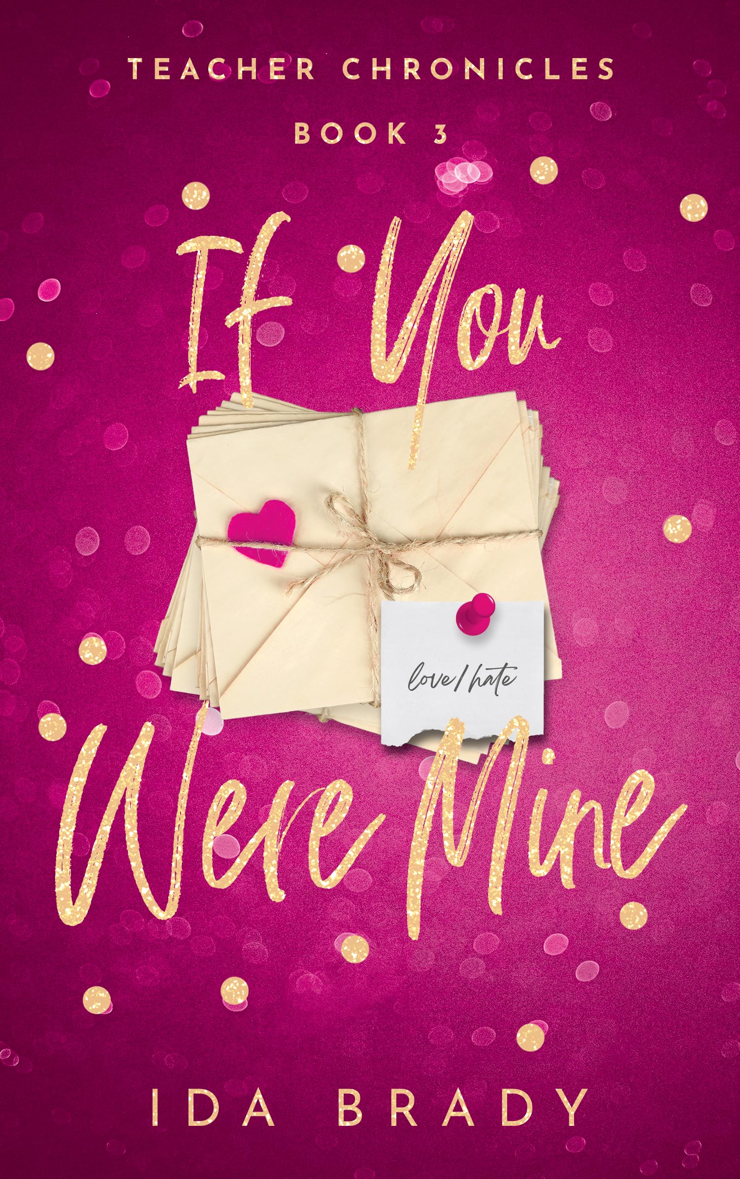 If You Were Mine