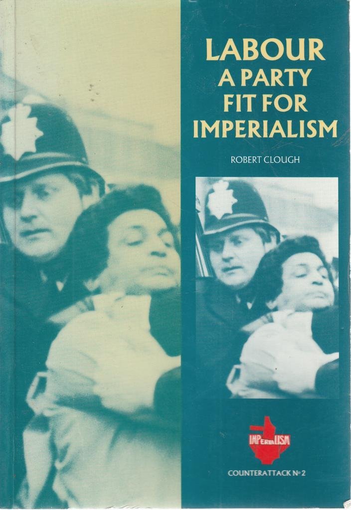 Labour: A party fit for imperialism