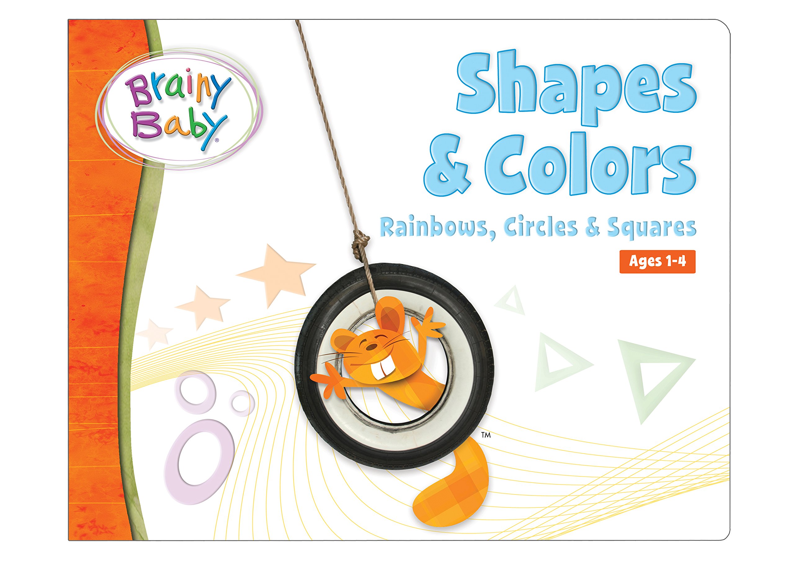 Brainy Baby Shapes & Colors Rainbows, Circle & Squares by Brainy Baby