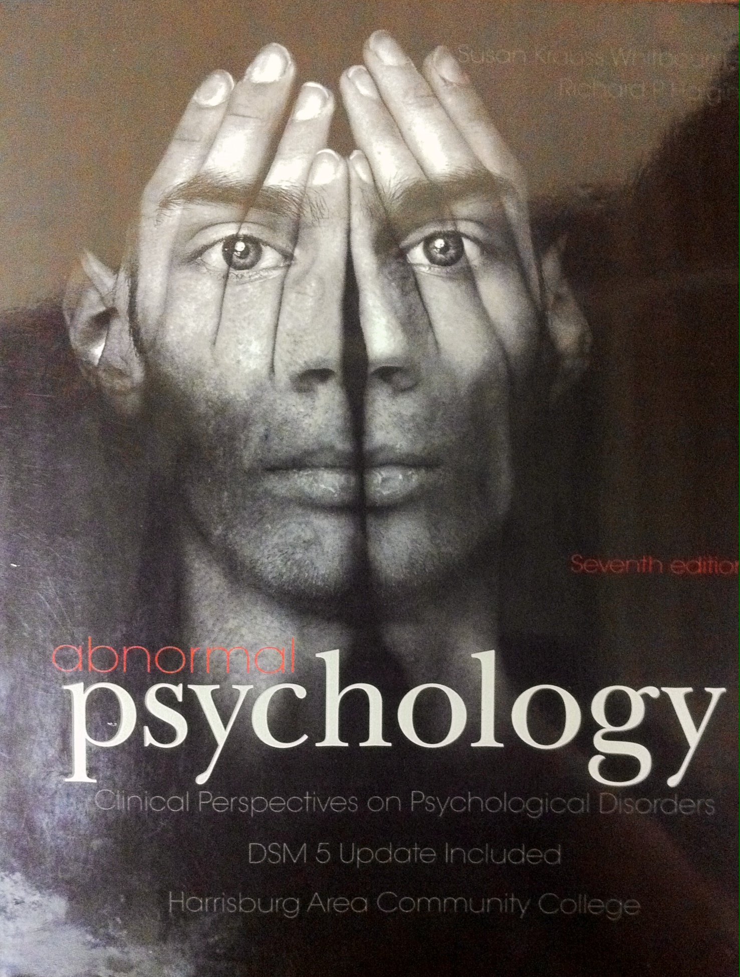Abnormal Psychology: Clinical Perspectives on Psychological Disorders ...