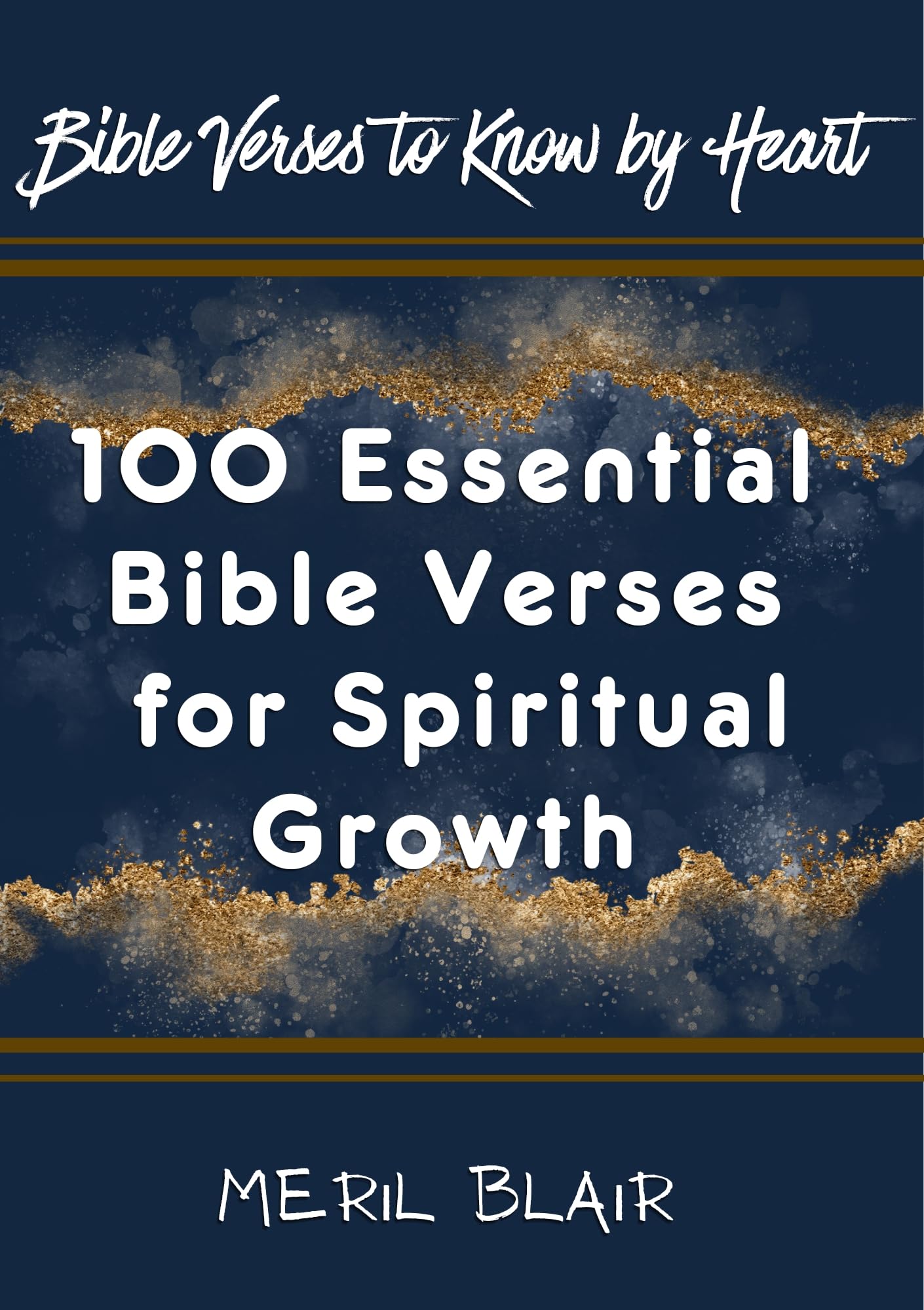 100 Essential Bible Verses for Spiritual Growth : Bible Verses to Know ...