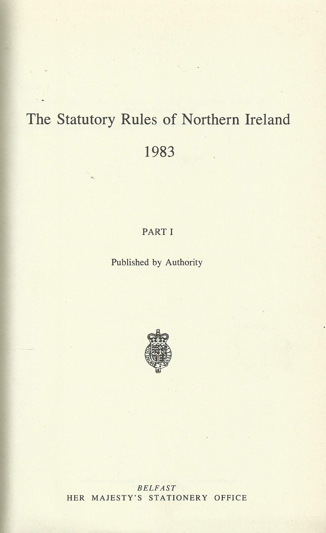 The Statutory Rules of Northern Ireland (Part 1) by unknown author