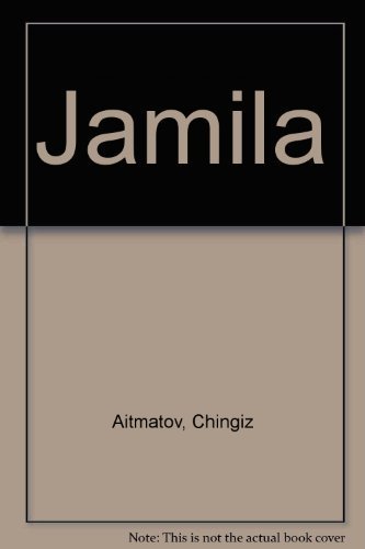 Jamila by Chingiz Aitmatov (2000-02-20)