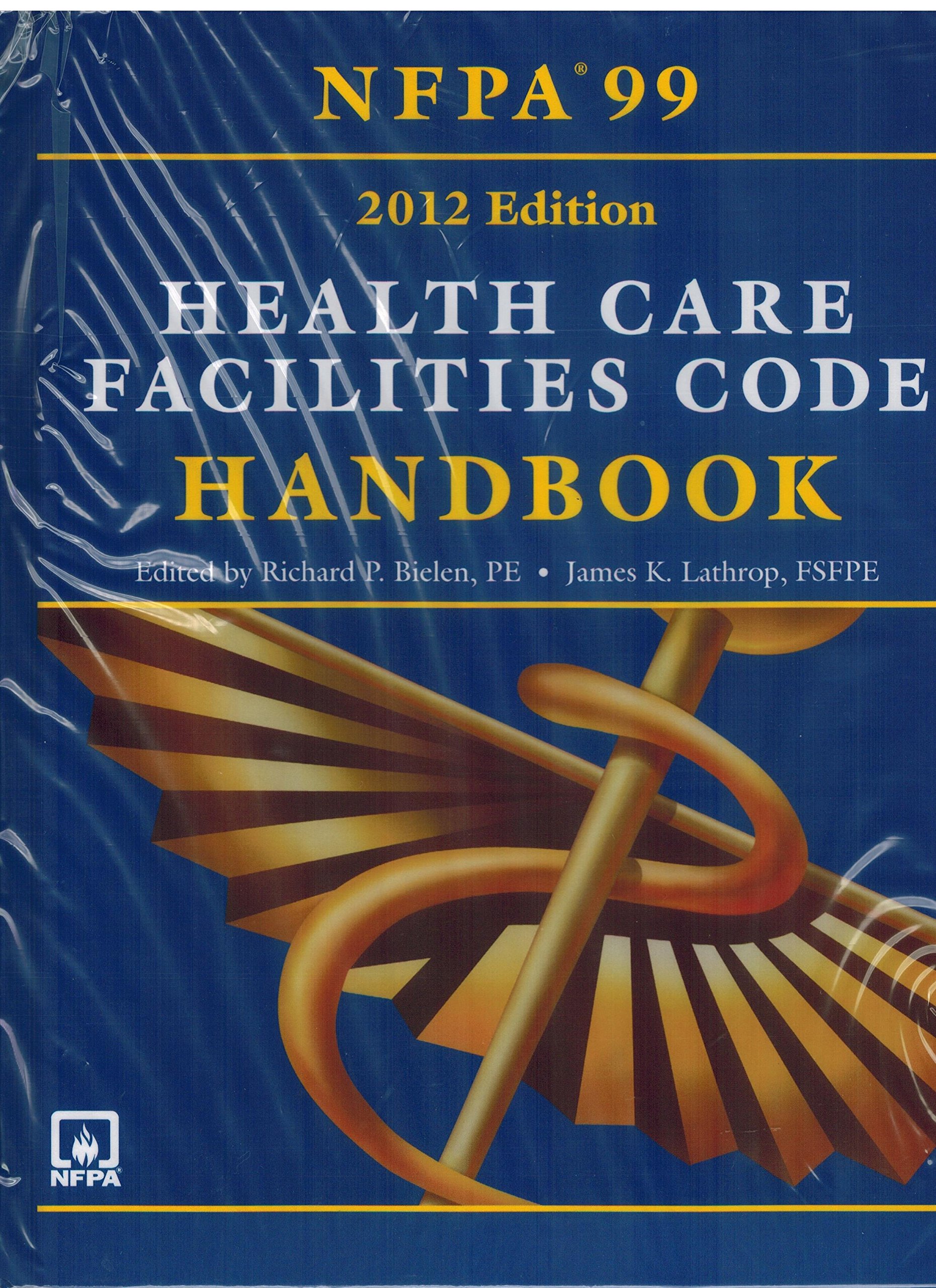 Nfpa 99 Health Care Facilities Code Handbook, 2012 Edition Book + PDF