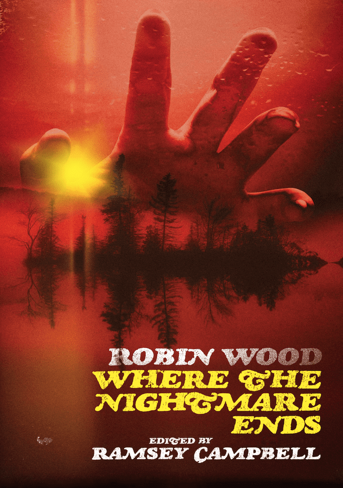 Where the Nightmare Ends by Robin Wood | Goodreads