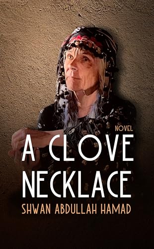 A Clove Necklace: A Novel