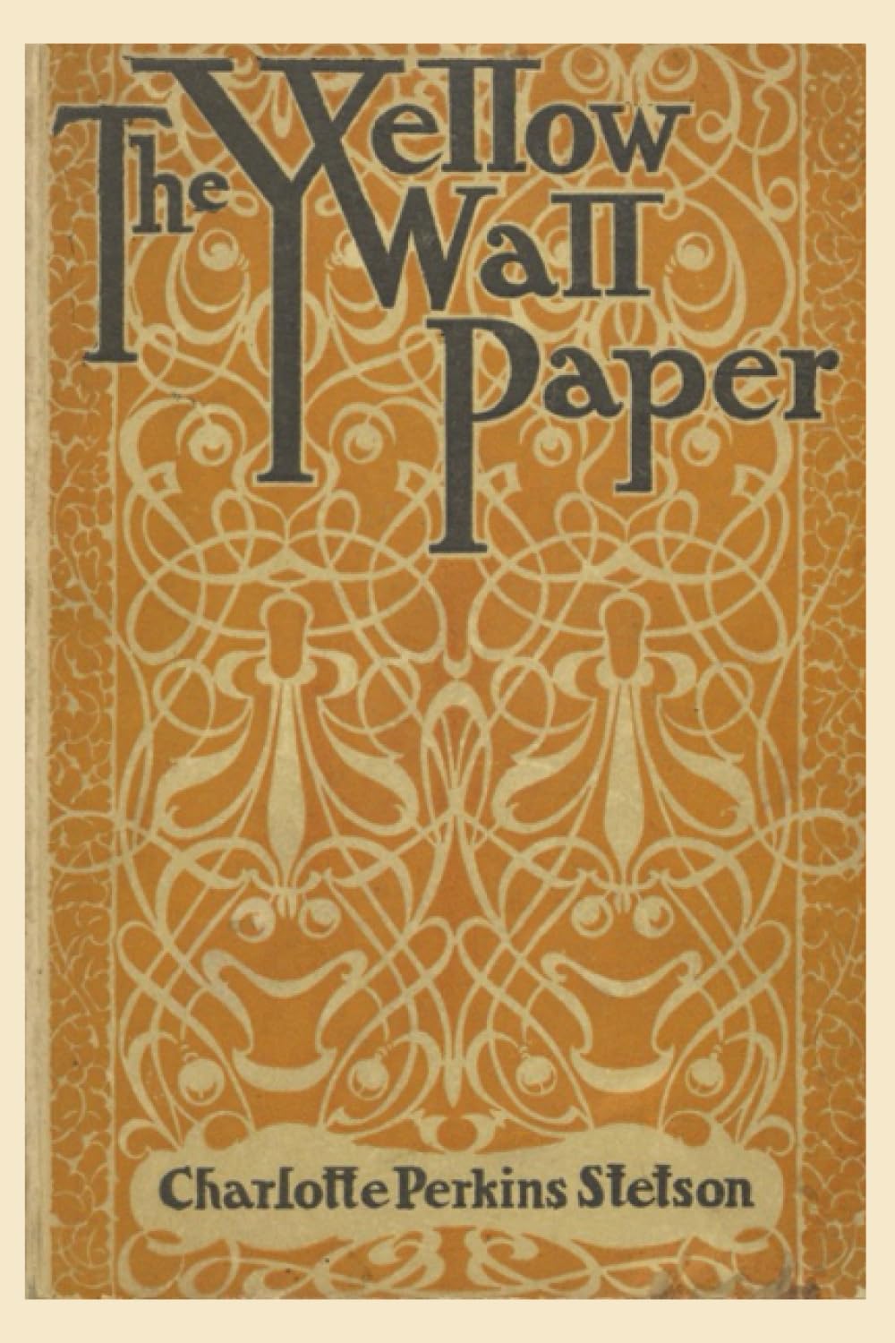 The Yellow Wallpaper